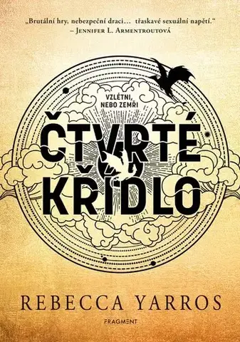 Sci-fi a fantasy Čtvrté křídlo - Rebecca Yarros,Pavla Kubešová