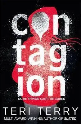 V cudzom jazyku Dark Matter: Contagion - Teri Terry