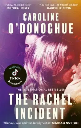 Romantická beletria The Rachel Incident - Caroline O'Donoghue