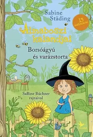 Rozprávky Borsóágyú és varázstorta - Sabine Städing