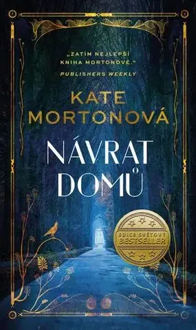Svetová beletria Návrat domů - Kate Morton,Jaroslava Novotná