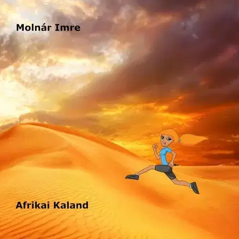 Sci-fi a fantasy Afrikai kaland - Imre Molnár