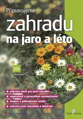 Stavby v záhrade Připravujeme zahradu na jaro a léto - Petr Pasečný