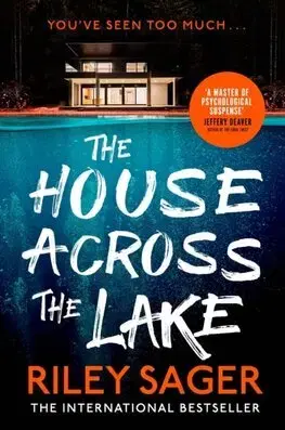 Detektívky, trilery, horory The House Across the Lake - Riley Sager