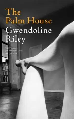 Beletria The Palm House - Gwendoline Riley