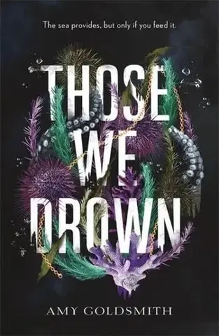 Young adults Those We Drown - Amy Goldsmith