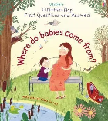 V cudzom jazyku Lift-the-Flap First Questions & Answers Where do babies come from - Katie Daynes,Christine Pym