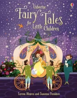 Rozprávky Fairy Tales for Little Children - Susanna Davidson,Lorena Alvarez