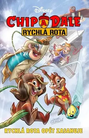 Pre deti a mládež - ostatné Chip a Dale - Rychlá rota opět zasahuje - Cavan Scott
