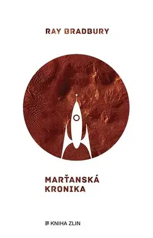 Sci-fi a fantasy Marťanská kronika, 2. vydání - Ray Bradbury,Ondřej Müller,Ondřej Hanus