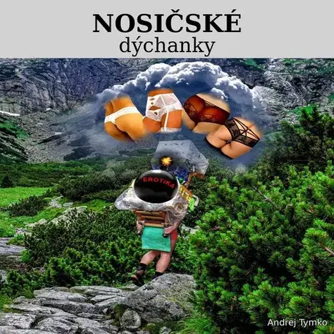 Novely, poviedky, antológie Tymko Andrej Nosičské dýchanky