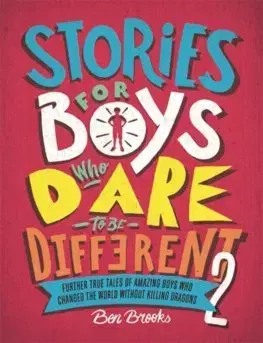 V cudzom jazyku Stories for Boys Who Dare to be Different 2 - Ben Brooks,Quinton Winter