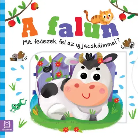 Leporelá, krabičky, puzzle knihy A falun - Mit fedezek fel az ujjacskáimmal? - Grazyna Wasilewicz