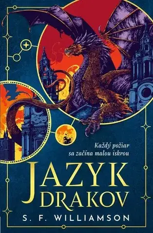 Fantasy, upíri Jazyk drakov - S.F. Williamson,Alexandra Obšajtová