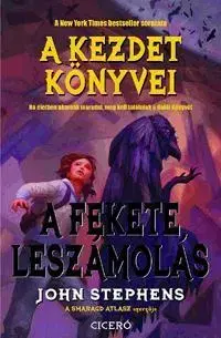 Pre deti a mládež - ostatné A fekete leszámolás - John Stephens