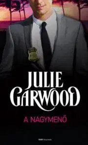 Sci-fi a fantasy A nagymenő - Julie Garwood