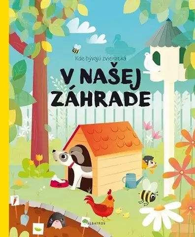 3D, magnetické, priestorové knihy Kde bývajú zvieratká na záhrade - Pavla