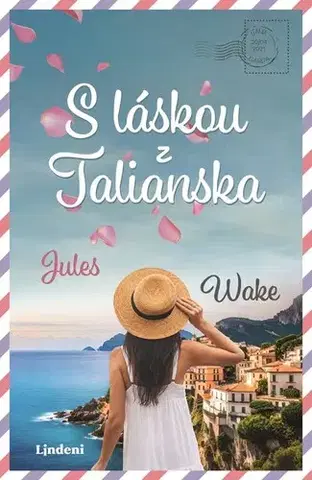 Romantická beletria S láskou z Talianska - Jules Wake,Tamara Chovanová