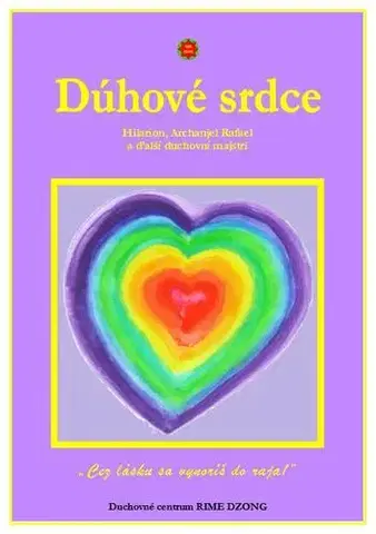 Náboženstvo - ostatné Dúhové srdce - Lea Zimanová