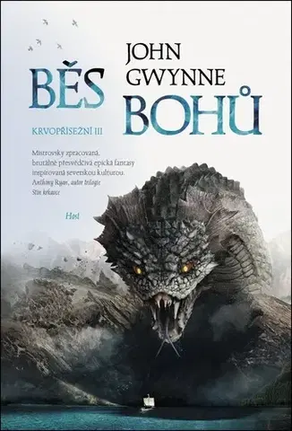 Sci-fi a fantasy Krvopřísežní 3: Běs bohů - John Gwynne,Pavel Černovský