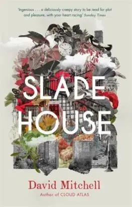 Cudzojazyčná literatúra Slade House - David Mitchell