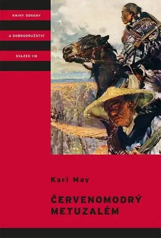 Beletria - ostatné Červenomodrý Metuzalém - Karl May,Zdeněk Burian,Milan Korejs