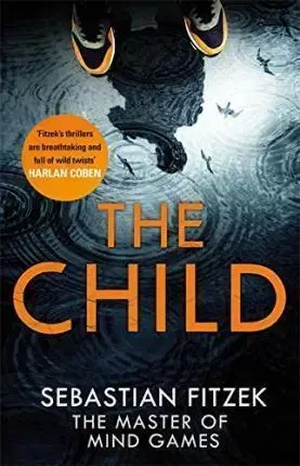 Cudzojazyčná literatúra The Child - Sebastian Fitzek