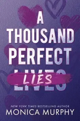 Detektívky, trilery, horory A Thousand Perfect Lies - Monica Murphy