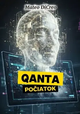 Sci-fi a fantasy QANTA: Počiatok - Mateo DiCreo