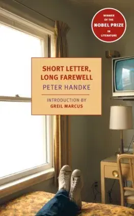 Cudzojazyčná literatúra Short Letter… - Peter Handke