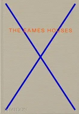 Architektúra The Eames Houses - Eckart Maise