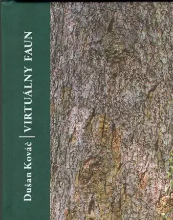 Slovenská beletria Virtuálny faun - Dušan Kováč