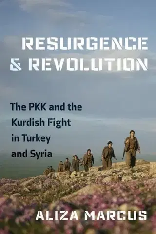 Politológia Resurgence and Revolution - Aliza Marcus