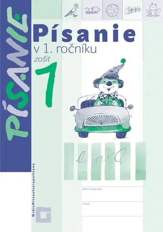 Slovenský jazyk Písanie v 1. ročníku (5 písaniek s predtlačou) - Kamila Štefeková,Romana Culková