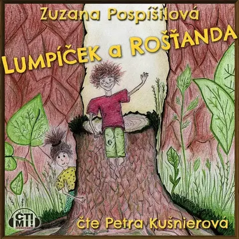 Pre deti a mládež Milovať a ctiť OZ Lumpíček a Rošťanda