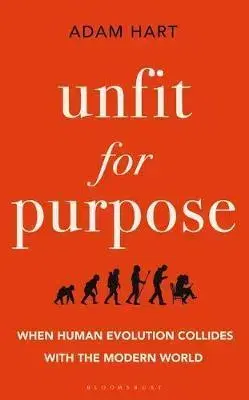 Biológia, fauna a flóra Unfit for Purpose - Adam Hart