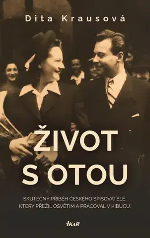 Česká beletria Život s Otou - Dita Krausová
