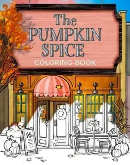 Maľovanky pre dospelých The Pumpkin Spice Cafe Coloring Book - Laurie Gilmore