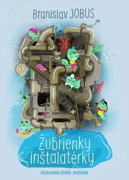 Dobrodružstvo, napätie, western Žubrienky inštalatérky - Branislav Jobus