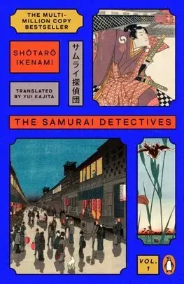 Detektívky, trilery, horory The Samurai Detectives: Volume 1 - Shotaro Ikenami