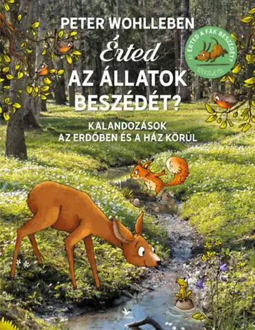 Príroda Érted az állatok beszédét? - Peter Wohlleben