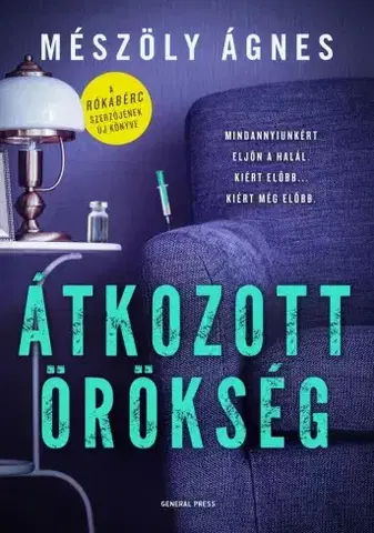 Detektívky, trilery, horory Átkozott örökség - Ágnes Mészöly