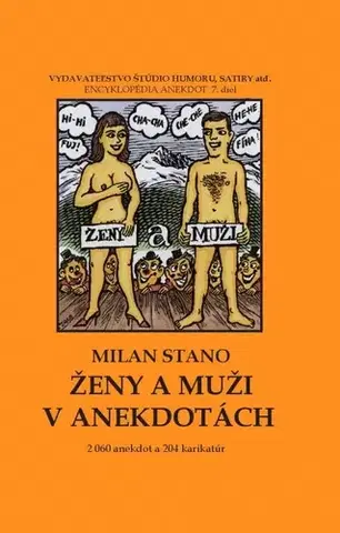 Humor a satira Ženy a muži v anekdotách - Milan Stano