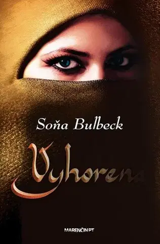 Romantická beletria Vyhorená - Soňa Bulbeck