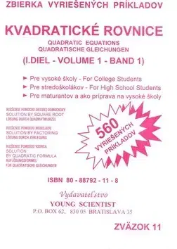 Matematika, logika Kvadratické rovnice I.diel zväzok11 - RNDr. Marián Olejár