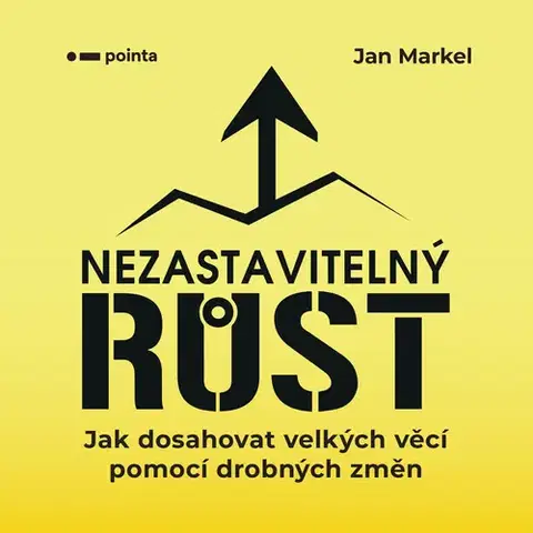 Rozvoj osobnosti Nezastavitelný růst - Jan Markel