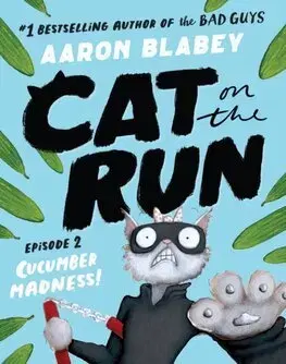 Dobrodružstvo, napätie, western Cat on the Run (Episode 2) - Aaron Blabey