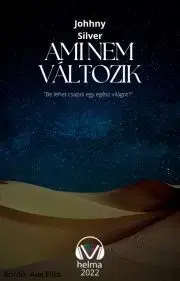 Sci-fi a fantasy Ami nem változik - Silver Johhny