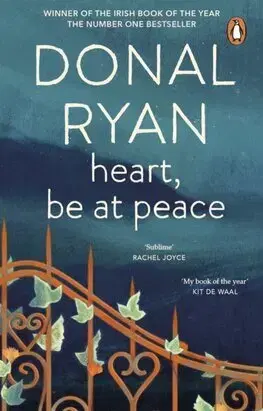 Svetová beletria Heart, Be at Peace - Ryan Donal