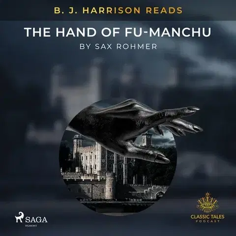 Detektívky, trilery, horory Saga Egmont B. J. Harrison Reads The Hand of Fu-Manchu (EN)
